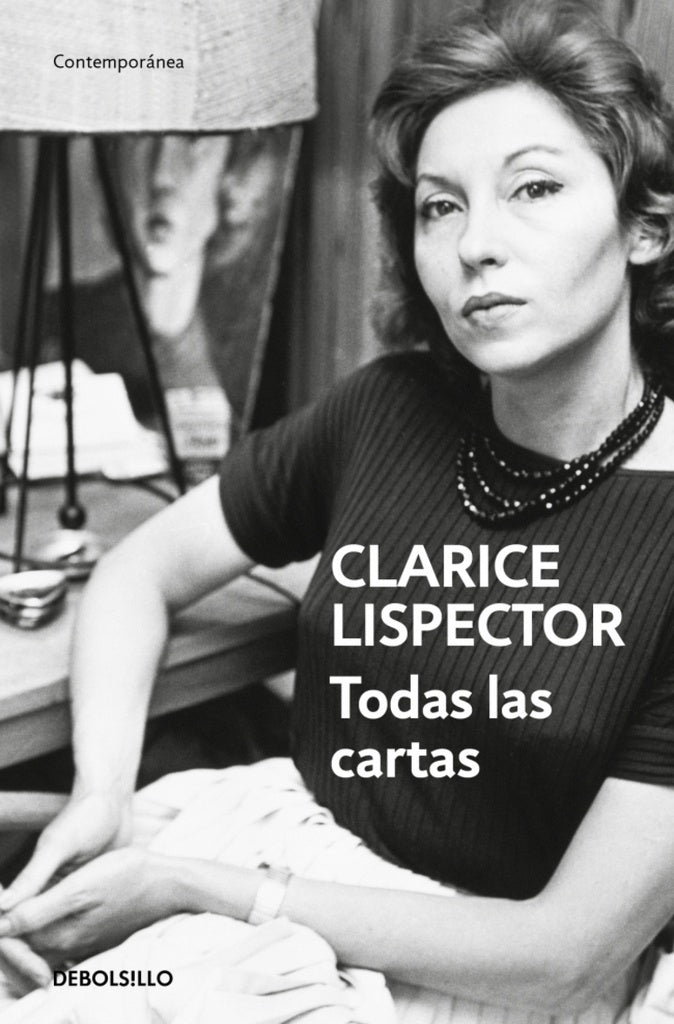 TODAS LAS CARTAS.. | Clarice Lispector