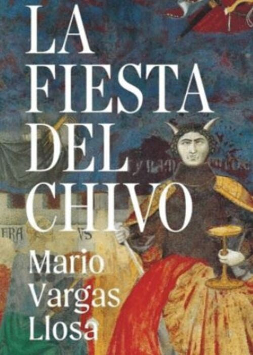 La Fiesta del Chivo (edición conmemorativa) | MARIO VARGAS LLOSA