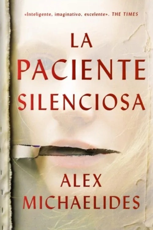 LA PACIENTE SILENCIOSA.. | Alex  Michaelides
