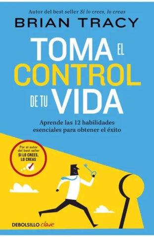 Toma el control de tu vida | Brian Tracy