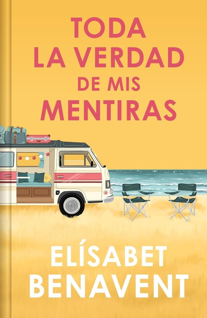 TODA LA VERDAD DE MIS MENTIRAS EDICION LIMITADA | ELISABETH BENAVENT