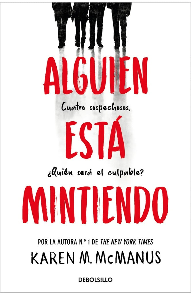 Alguien está mintiendo | Karen M. McManus