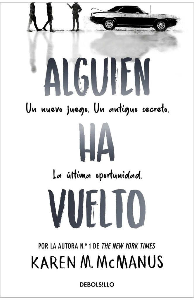Alguien ha vuelto | Karen M. McManus