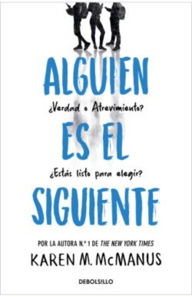 Alguien es el siguiente | Karen M. McManus