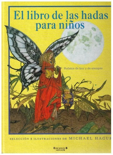 LIBRO DE LAS HADAS PARA NIÑOS, EL | MICHAEL HAGUE