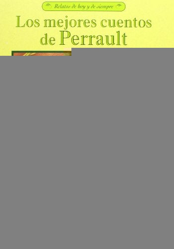 MEJORES CUENTOS DE PERRAULT, LOS | Vários