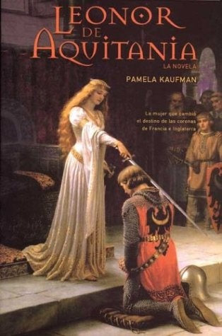 LEONOR DE AQUITANIA | PAMELA KAUFMAN