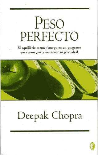 PESO PERFECTO (Spanish Edition) | DEEPAK CHOPRA