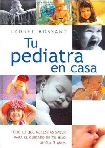 Tu pediatra en casa | LYONEL ROSSANT