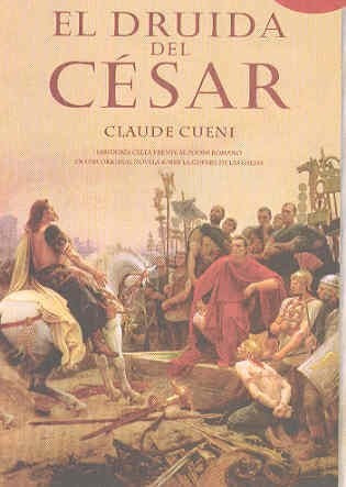 DRUIDA DE CESAR, EL | CLAUDE CUENI