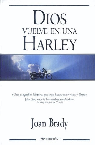 DIOS EN UNA HARLEY, EL REGRESO (T.D) (AUT) | JOAN BRADY