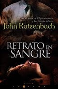 RETRATO EN SANGRE..* | John Katzenbach