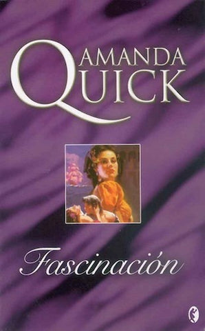 FASCINACIÓN | Amanda Quick