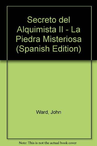 El secreto del alquimista II* | John L. Ward