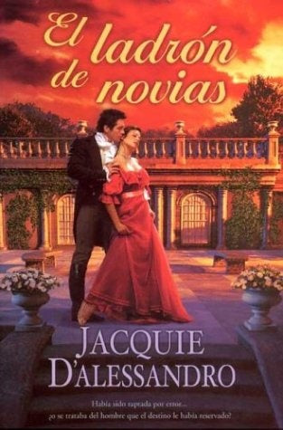 LADRON DE NOVIAS, EL | JACQUIE D´ALESSANDRO