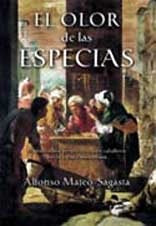 OLOR DE LAS ESPECIAS, EL | ALFONSO MATEO-SAGASTA