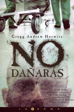 No dañaras | Gregg Andrew Hurwitz