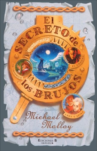 EL SECRETO DE LOS BRUJOS.. | Michael Molloy