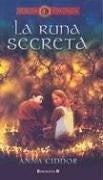 LA RUNA SECRETA.. | Anna Ciddor