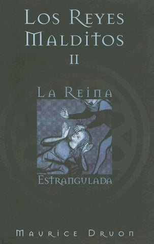 Los reyes malditos II *