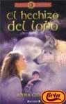 EL HECHIZO DEL LOBO.. | Anna Ciddor