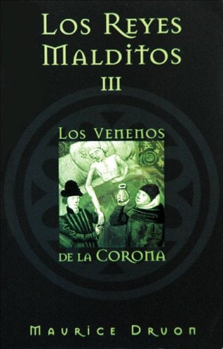LOS REYES MALDITOS IV. LA LAEY DE LOS VARONES.. | Maurice Druon
