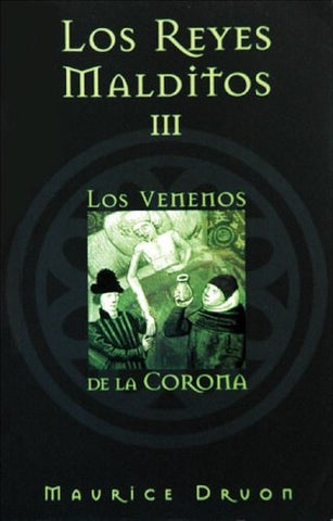LOS REYES MALDITOS IV. LA LAEY DE LOS VARONES.. | Maurice Druon