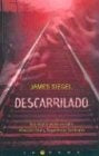 DESCARRILADO | JAMES SIEGEL