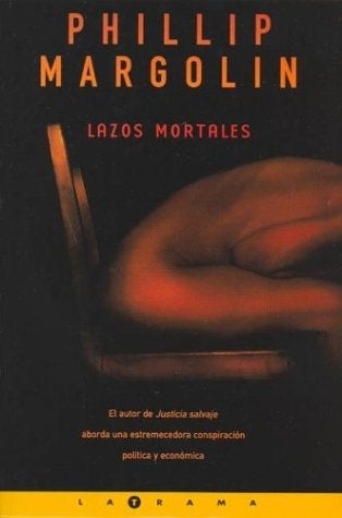 lazos mortales | Phillip Margolin