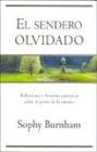 El Sendero Olvidado (Spanish Edition) | Sophy Burnham