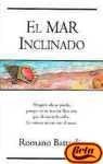 El mar inclinado | Romano Battaglia