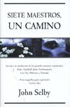 SIETE MAESTROS, UN CAMINO | John Selby