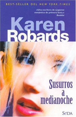 SUSURROS A MEDIANOCHE | Karen Robards