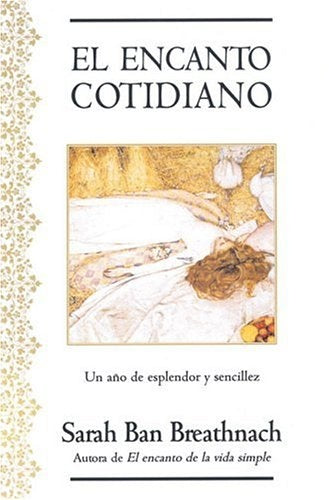 El encanto cotidiano (Millenium Series) (Spanish Edition) | SarahBan Breathnach