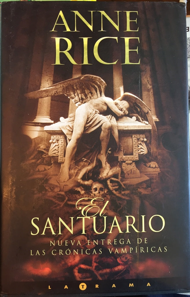 EL SANTUARIO | Anne Rice