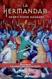 LA HERMANDAD  | H. Rider Haggard