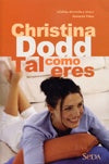TAL COMO ERES | Christina Dodd