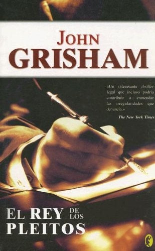 EL REY DE LOS PLEITOS.. | Grisham-Menini