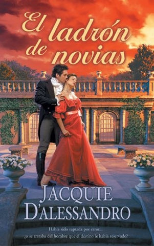 EL LADRON DE NOVIAS | Jacquie D'Alessandro