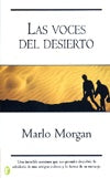 LAS VOCES DEL DESIERTO*.. | Marlo Morgan