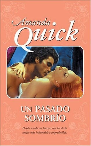 Un pasado sombrío* | Amanda Quick