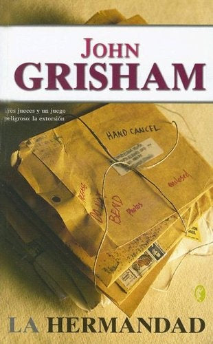 LA HERMANDAD.. | John Grisham