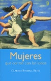 Mujeres corren con lobos