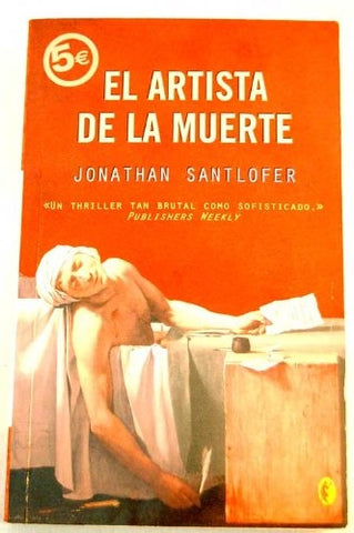 El artista de la muerte | Santlofer-Mayor Ortega