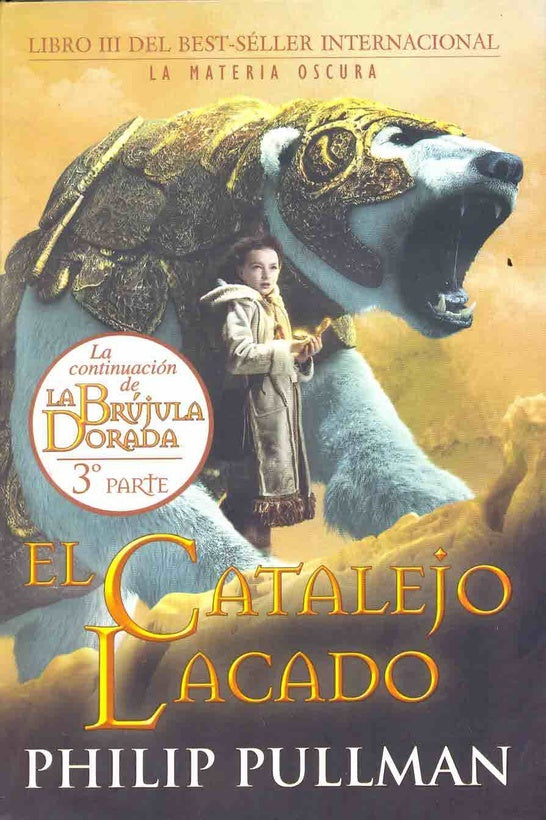 EL CATALEJO LACADO * | Philip Pullman