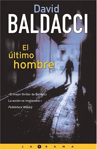 El ultimo hombre  | David Baldacci