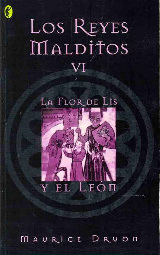 FLOR DE LIS Y EL LEON, LA | DRUON MAURICE