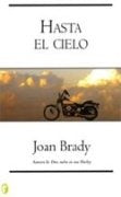 Hasta el cielo* | Joan Brady