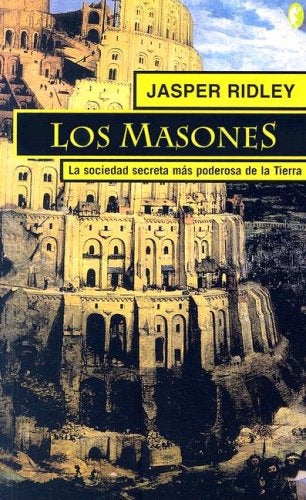 Los masones* | Jasper  Ridley