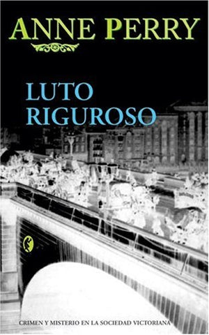 LUTO RIGUROSO | Anne Perry